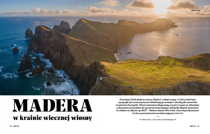 "Madera - wyspa wiecznej wiosny" - tekst z Magazynu ULTRA nr 34 - tekst i zdjęcia Marcin Frej