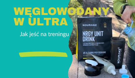 WĘGLOWODANY W ULTRA: NIE TYLKO ILOŚĆ, LECZ TAKŻE JAKOŚĆ