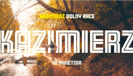 I edycja Kazimierz Dolny Race - nowa odsłona Janosik Race Series